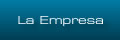 La Empresa